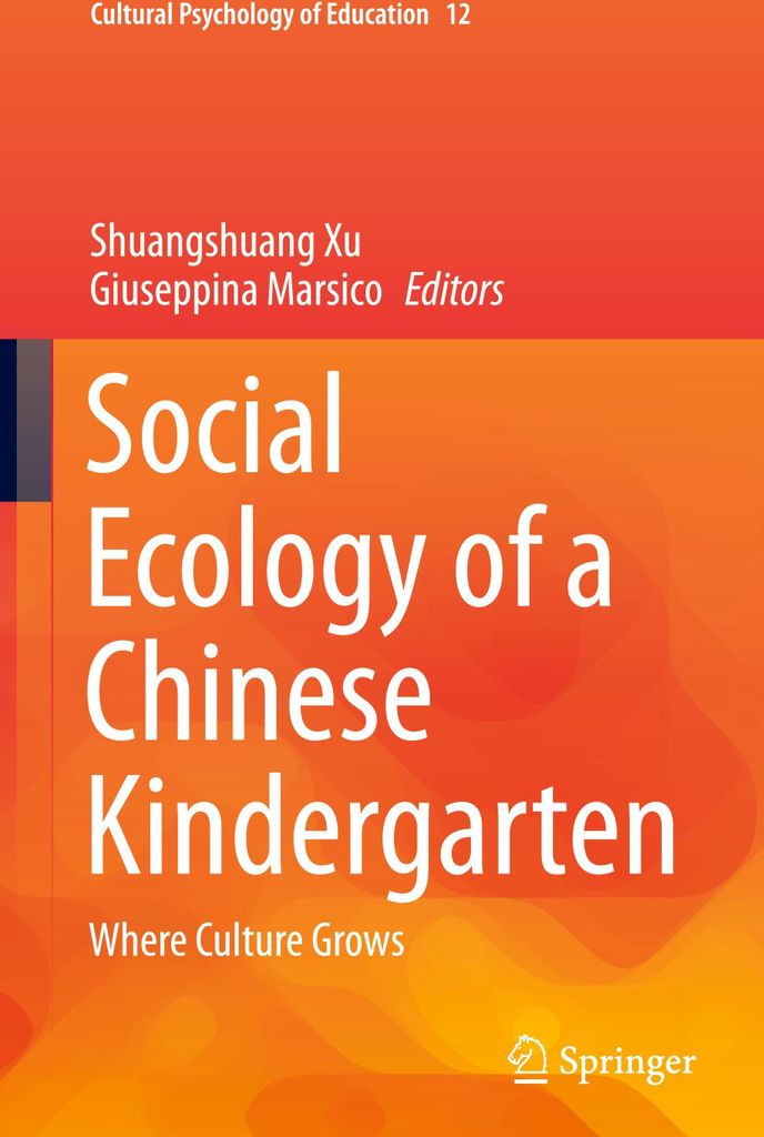 Social Ecology of a Chinese Kindergarten