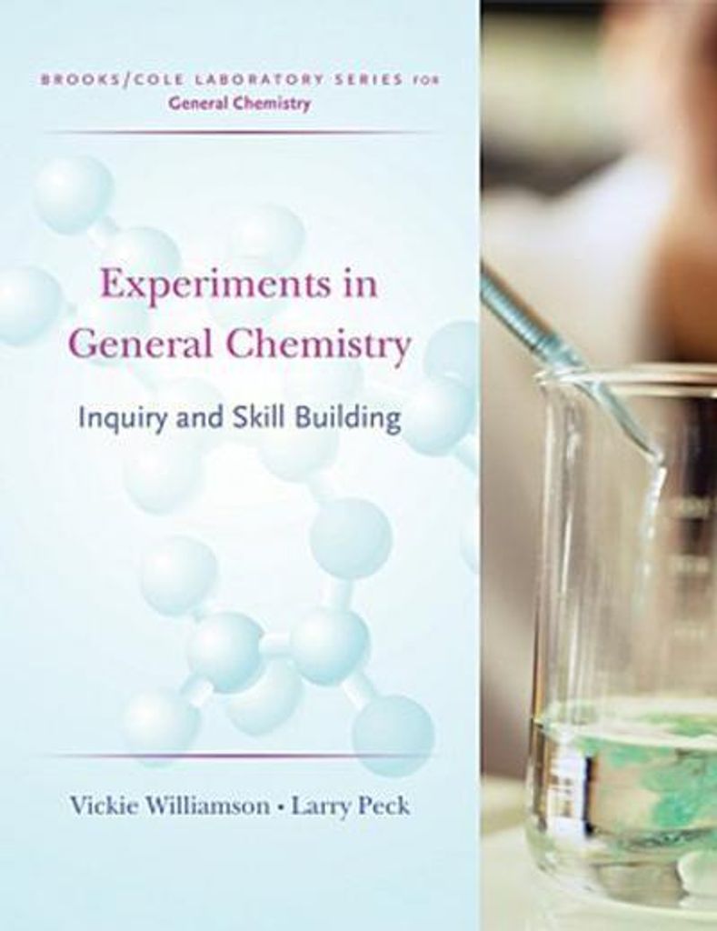 Experiments in General Chemistry: Inquiry and Skill Building (Brooks/Cole Laboratory Series for General Chemistry)