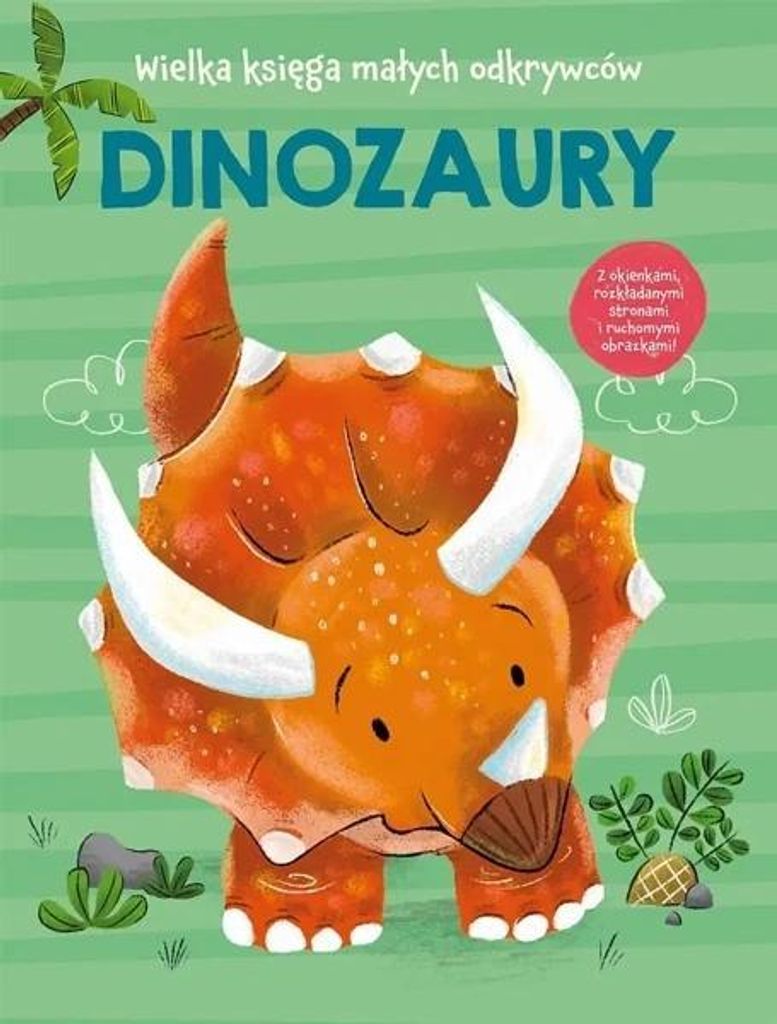 Das große Buch der kleinen Entdecker. Dinosaurier... – Anja De Lombaert