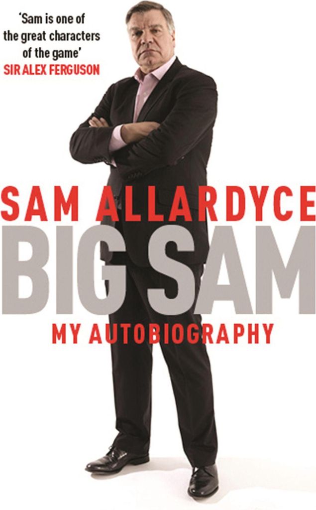 Big Sam: My Autobiography