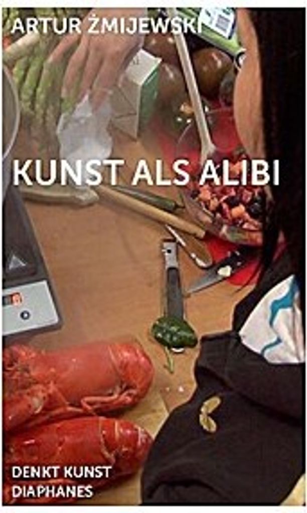 Kunst als Alibi