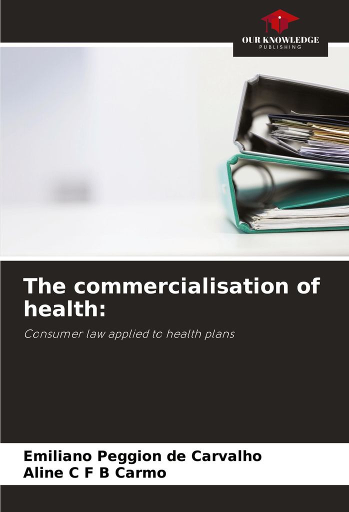 The commercialisation of health: