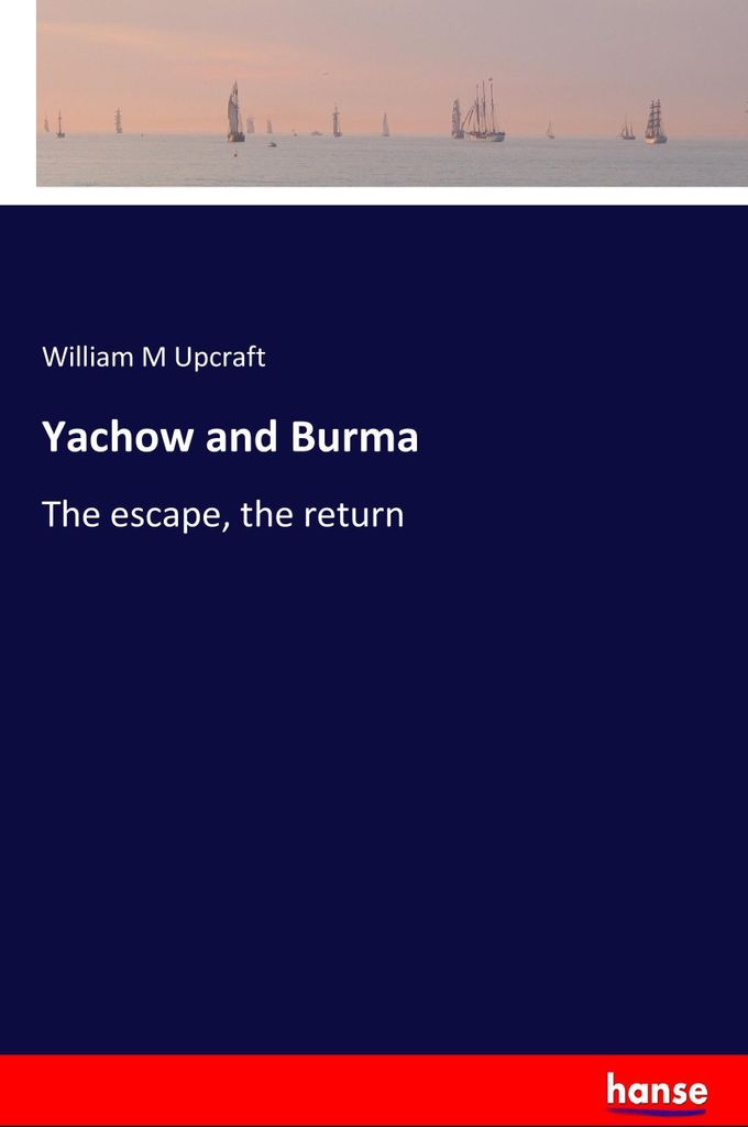 Yachow and Burma