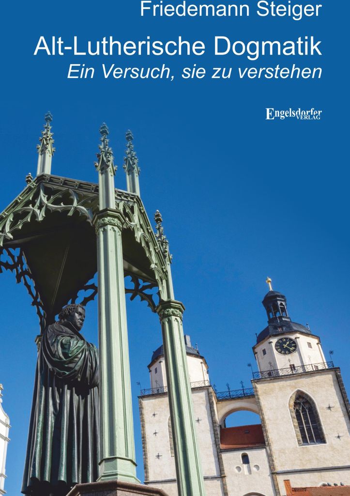 Alt-Lutherische Dogmatik