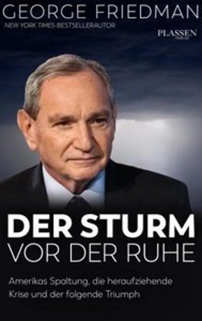 Livre de Géopolitique Der Sturm vor der Ruhe - Analyse Cycles Friedman