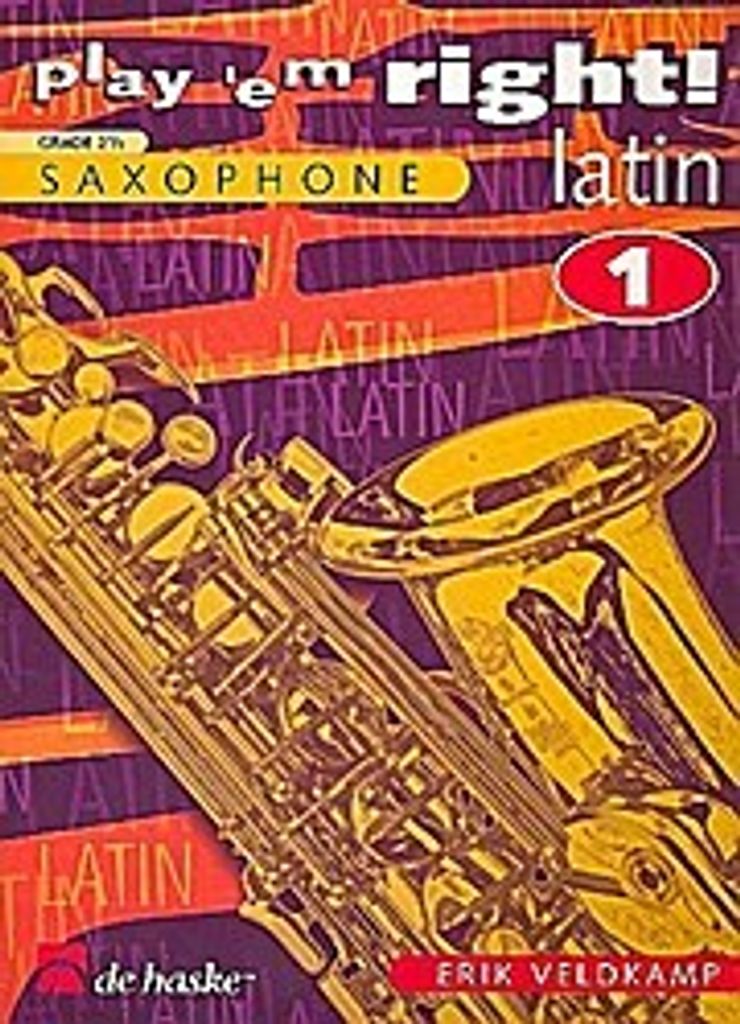 Play 'em right Latin vol.1 : songsand exercises for saxophone in bb