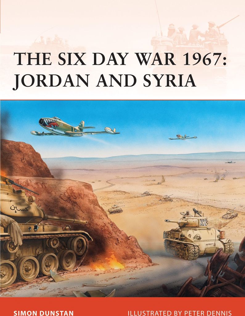 The Six Day War 1967: Jordan and Syria