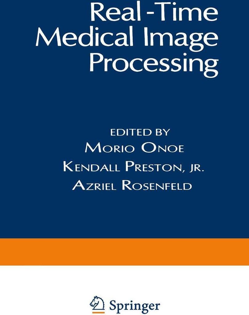 Real-Time Medical Image Processing