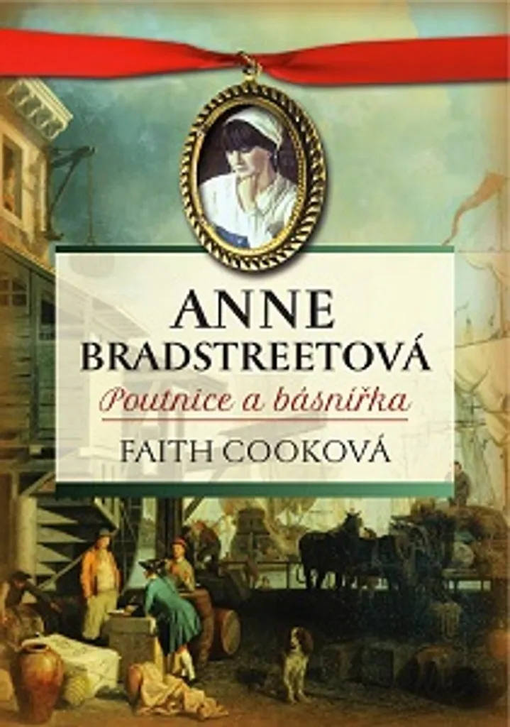 Livre histoire puritaine Anne Bradstreetová pour étude littéraire