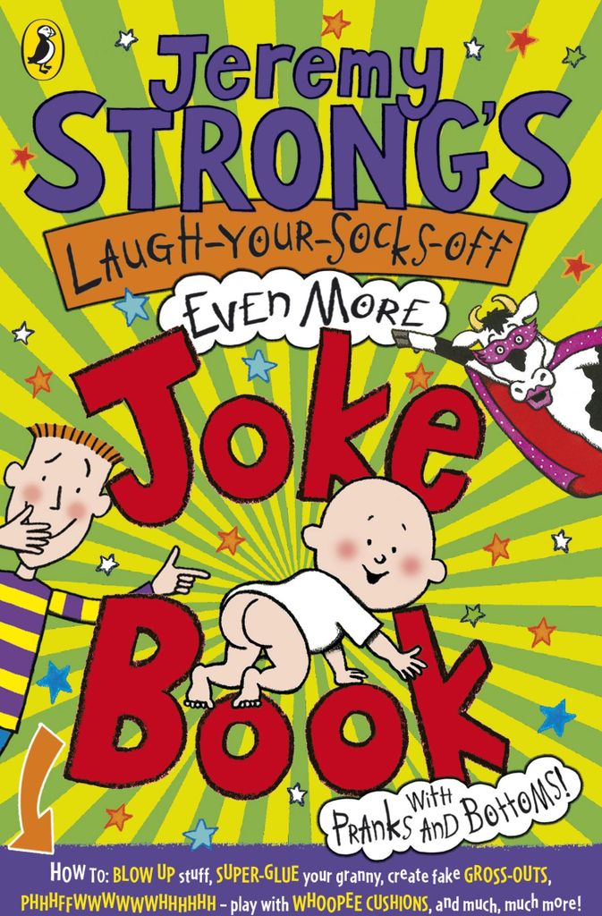Jeremy Strong's Laugh-Your-Socks-Off-Even-More Joke Book