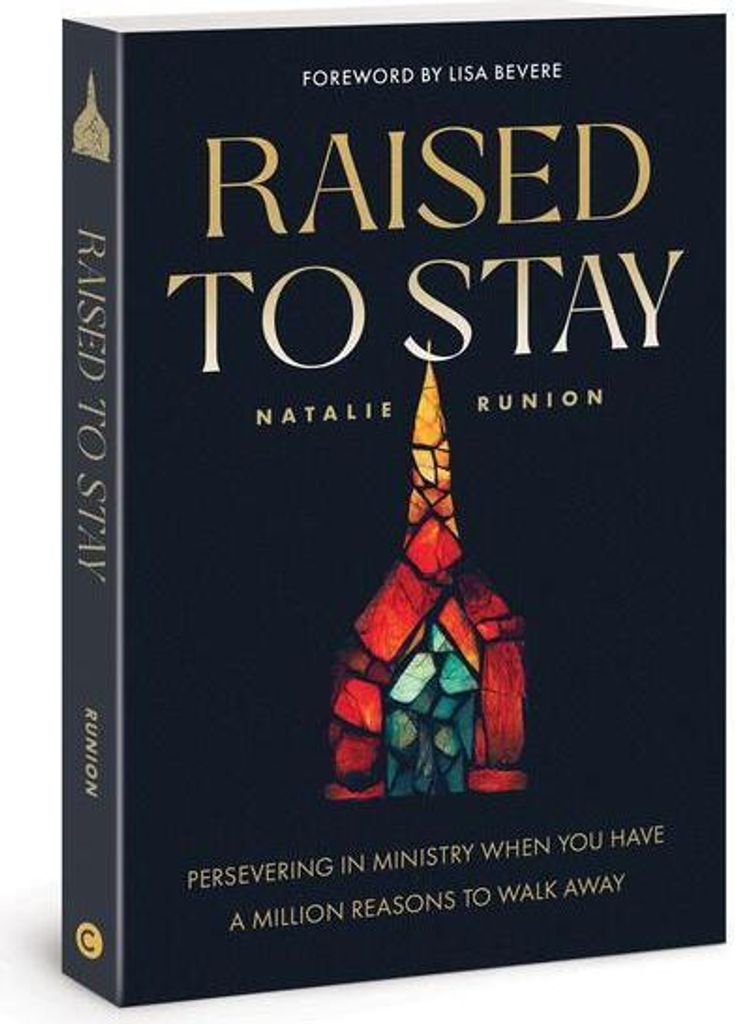 Raised to Stay