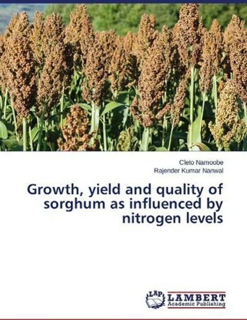 Growth, yield and quality of sorghum as influenced by nitrogen levels
