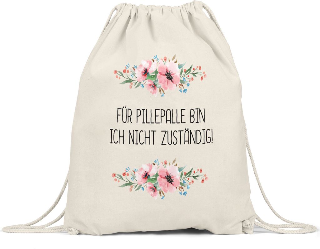 Für PillePalle bin ich nicht zuständig Turnbeutel Gymsack Kollegin Chefin Büro Arbeit Arbeitskollege Geschenk Kita Erzieher