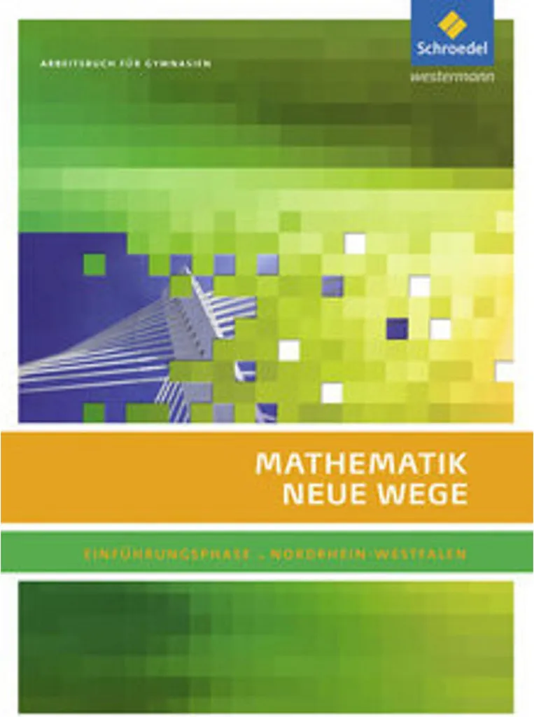 Mathematik Neue Wege NRW Arbeitsbuch avec exercices d'approfondissement