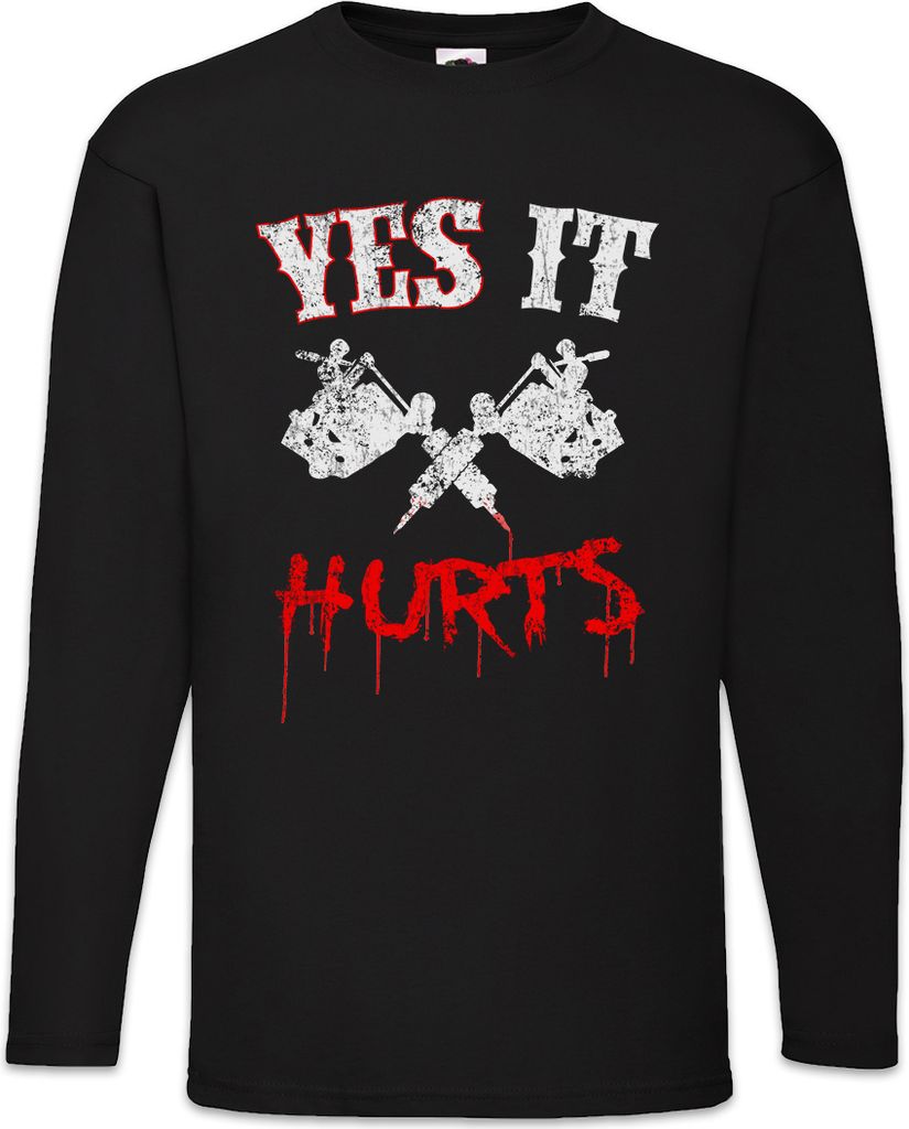 Urban Backwoods Yes It Hurts Tattoo Machines, Langarm T-Shirt, Farbe: Schwarz, Größe: L