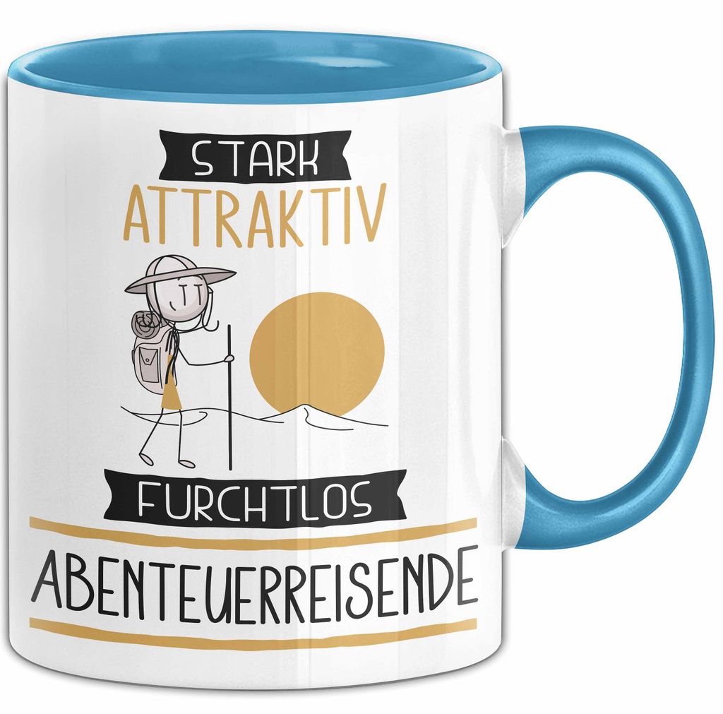 Abenteuerreisende Tasse Geschenk Becher Stark Attraktiv Furchtlos Abenteuerreisende Lustige Geschenkidee (Blau)