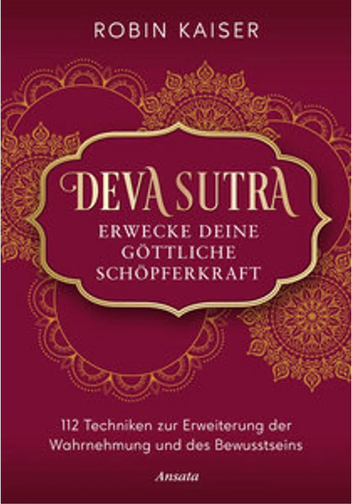 Deva Sutra Libérez votre Blocage Créatif et Retrouvez votre Énergie