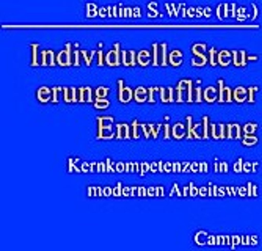 Individuelle Steuerung beruflicher Entwicklung