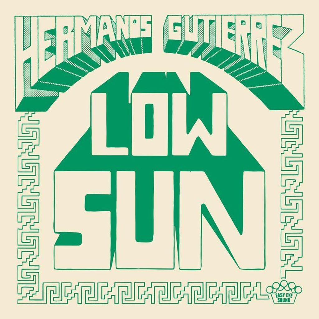 Hermanos Gutierrez: Low Sun / Los Chicos Tristes (El Michels Affair Remix)