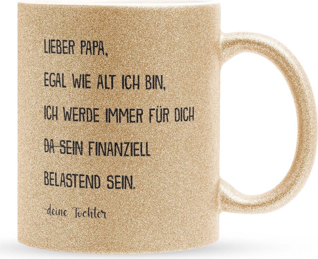22Feels Glitzertasse Gold Papa Geschenk von Tochter Vatertag Vater Geburtstag Weihnachten Kaffeetasse Männer Haferl Geschenkidee Bürotasse