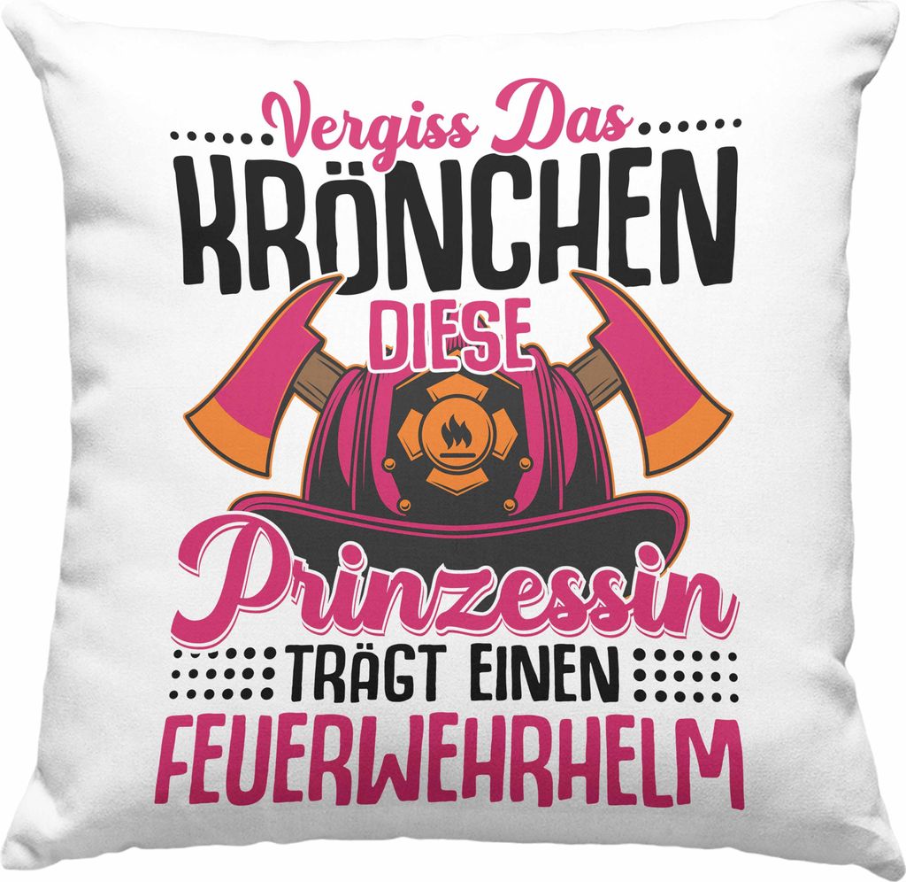 Trendation - Feuerwehr Frau Deko-Kissen mit Füllung 40x40 Geschenk Frauen Feuerwehrfrauen Spruch Geschenkidee Vergiss Das Krönchen (Rosa)
