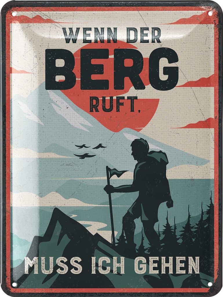 LANOLU Retro Blechschild BERG, vintage Metallschild, Geschenke Wanderer, Bergsteiger, Dorfkinder, lustiges Sprüche Schild, Metall 15x20cm