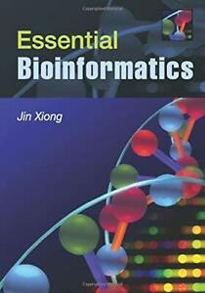 Essential Bioinformatics.by Xiong, Jin New .