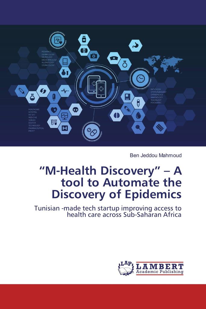 "M-Health Discovery" - A tool to Automate the Discovery of Epidemics