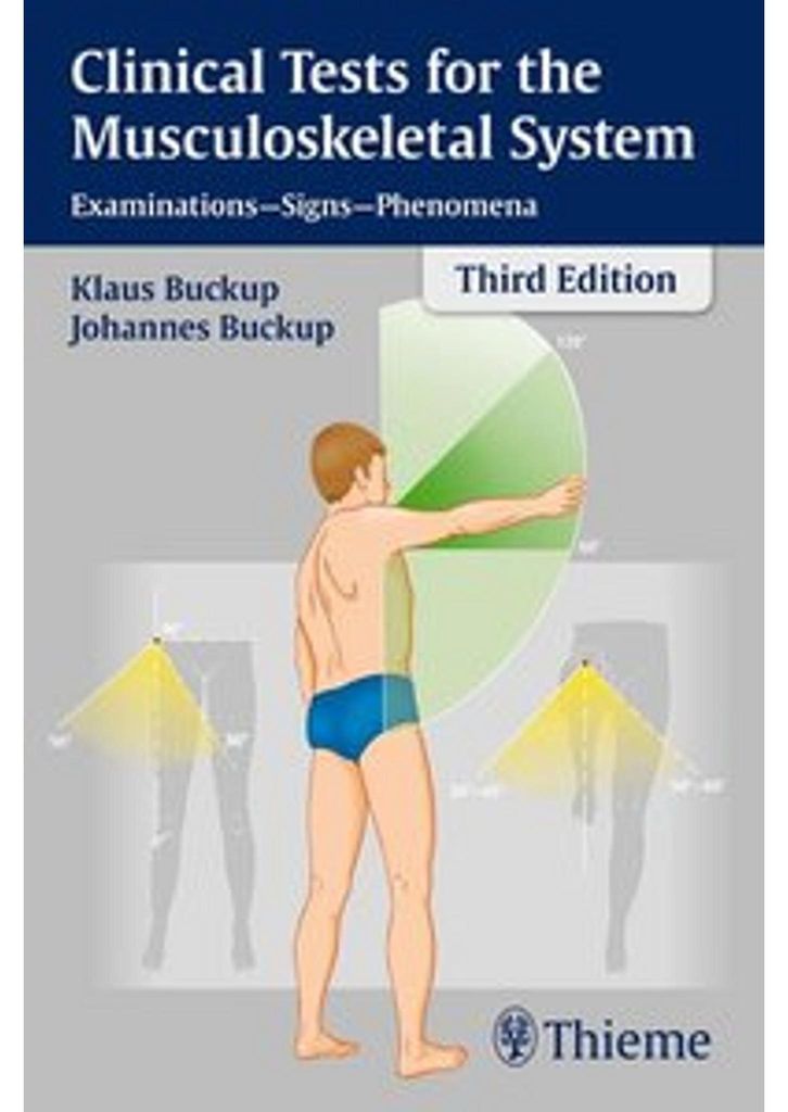 Clinical Tests for the Musculoskeletal System