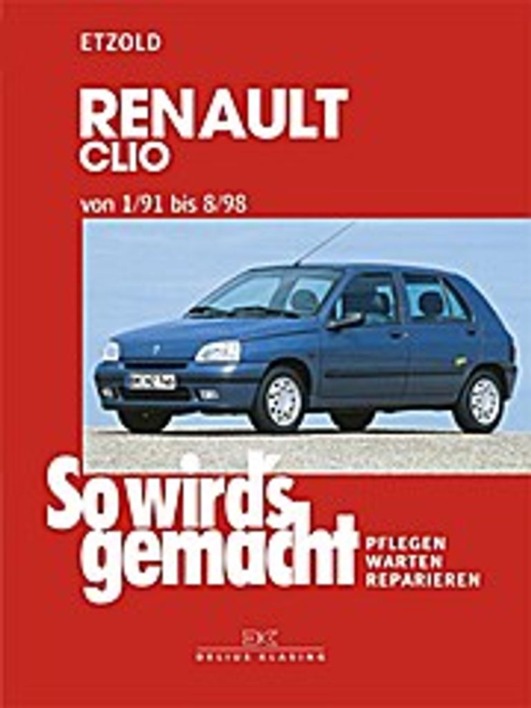So wird's gemacht RENAULT CLIO