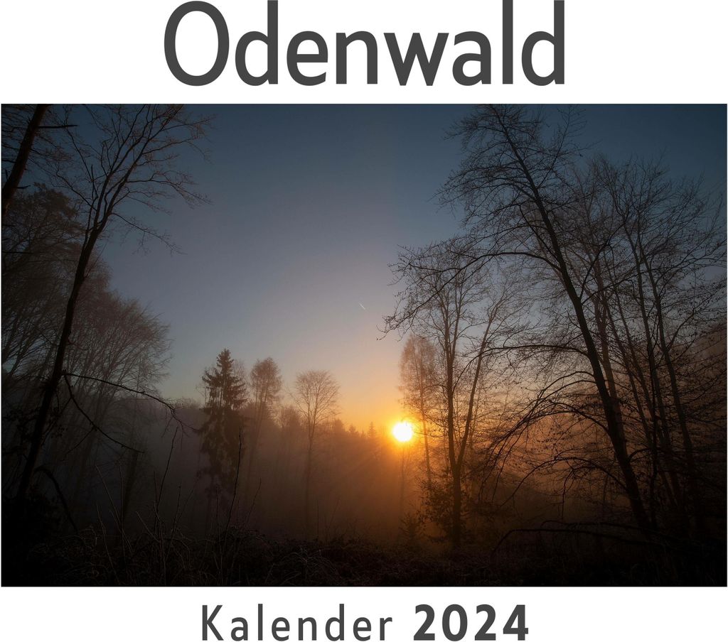 Odenwald (Wandkalender 2024, Kalender DIN A4 quer, Monatskalender im Querformat mit Kalendarium, Das perfekte Geschenk)