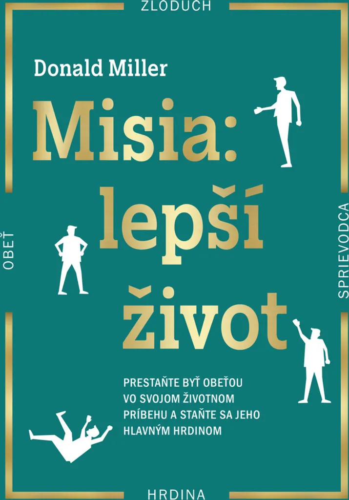 Misia : Lepší život par Donald Miller, guide pour une vie meilleure