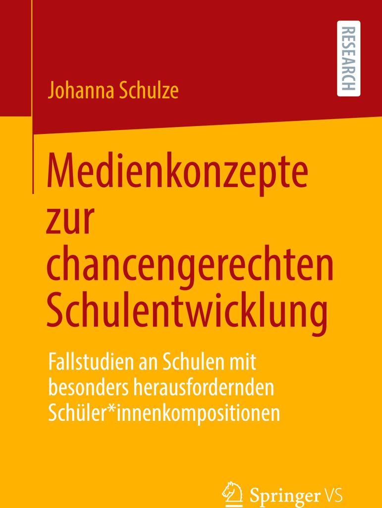 Medienkonzepte zur chancengerechten Schulentwicklung