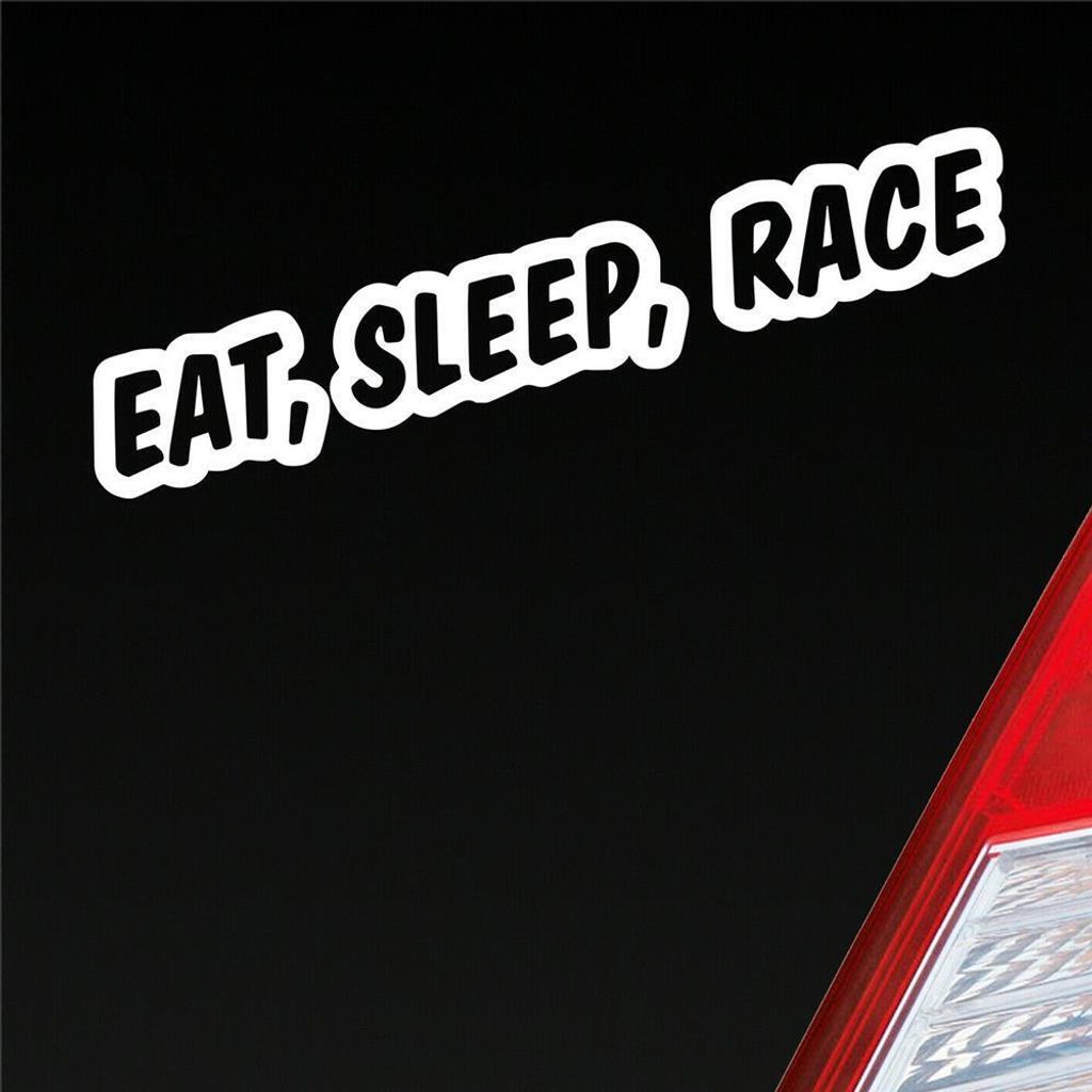Auto Aufkleber Eat, Sleep, Race Tuning Rennen Car Schriftzug 19,5x3 cm Weiss Glanz Sticker Heckscheibenaufkleber