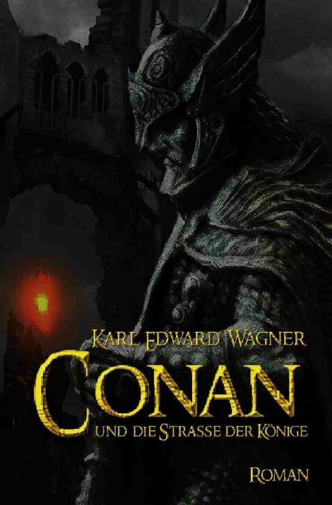 Conan Und Die Strasse Der Könige