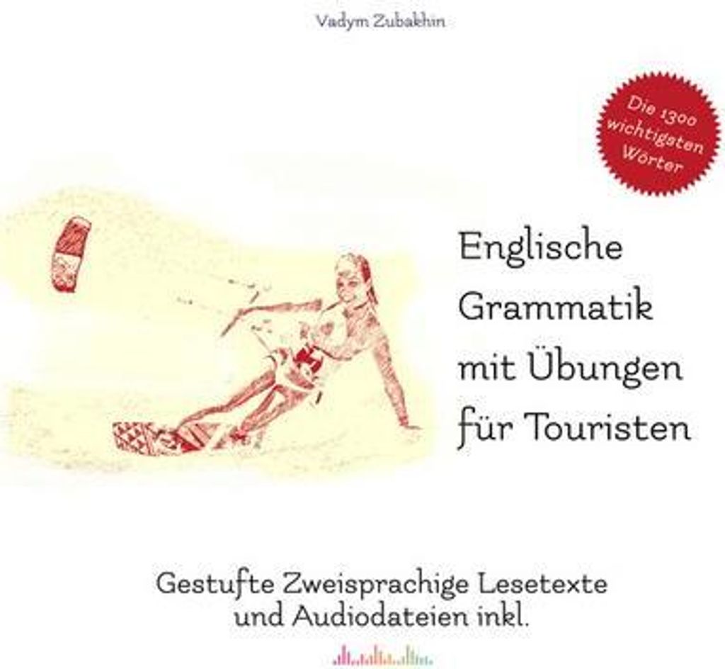 Englische Grammatik mit Übungen für Touristen, m. 15 Audio