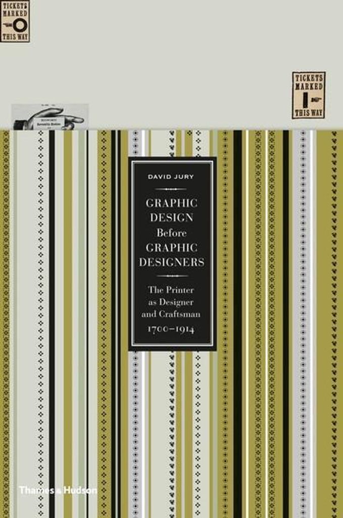 Graphic Design before Graphic Designers