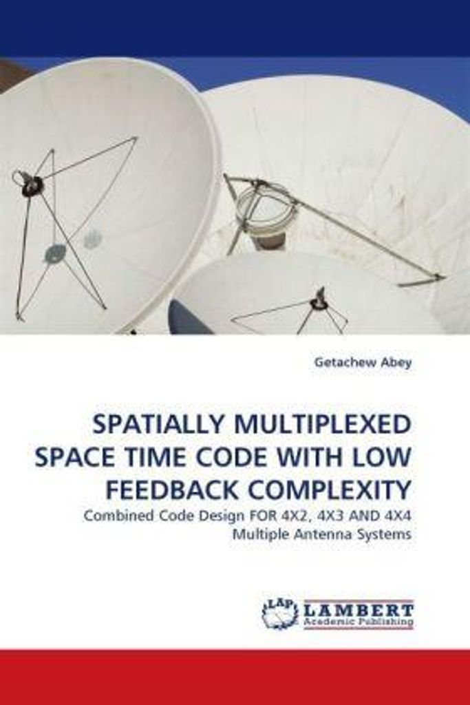 Spatially Multiplexed Space Time Code With Low Feedback Complexity