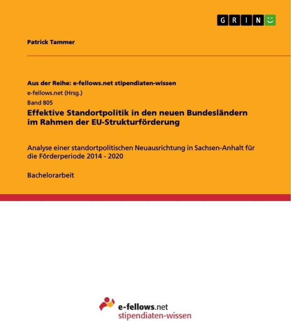 Effektive Standortpolitik in den neuen Bundesländern im Rahmen der EU-Strukturförderung