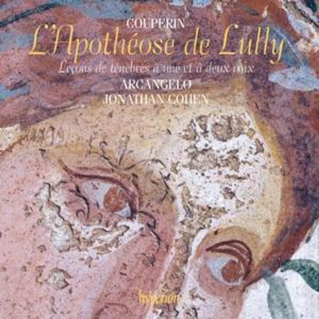 Cohen, J: L'Apotheose de Lully/Le¿ons de T'n¿bres