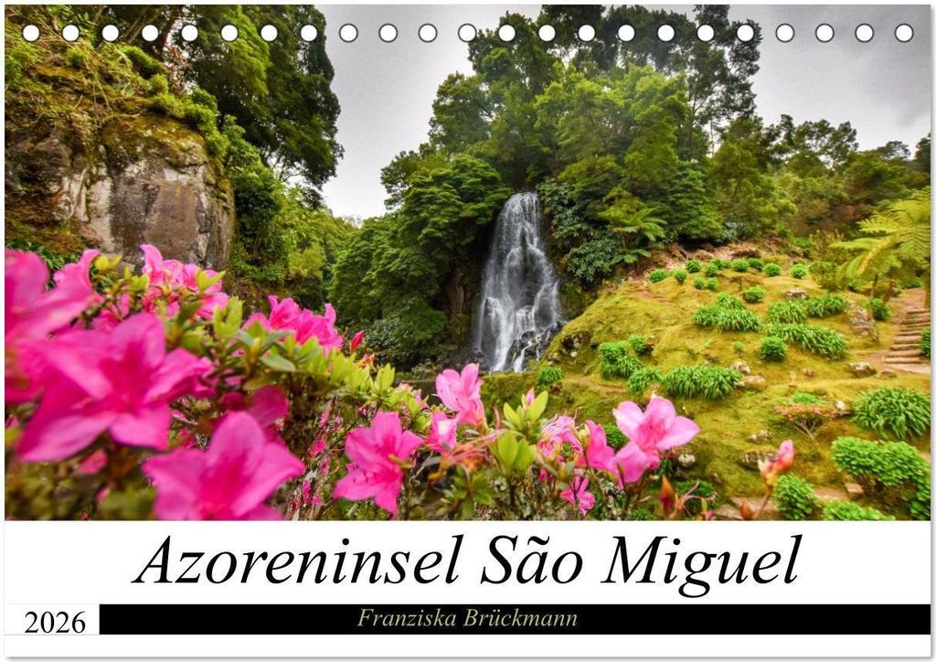 Azoreninsel São Miguel (Tischkalender 2026 DIN A5 quer), CALVENDO Monatskalender