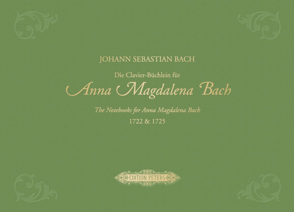 Die Clavier-Büchlein für Anna Magdalena Bach 1722 & 1725 -URTEXT- (in Leinen gebunden, mit Goldprägung / clothbound edition with gold embossing)