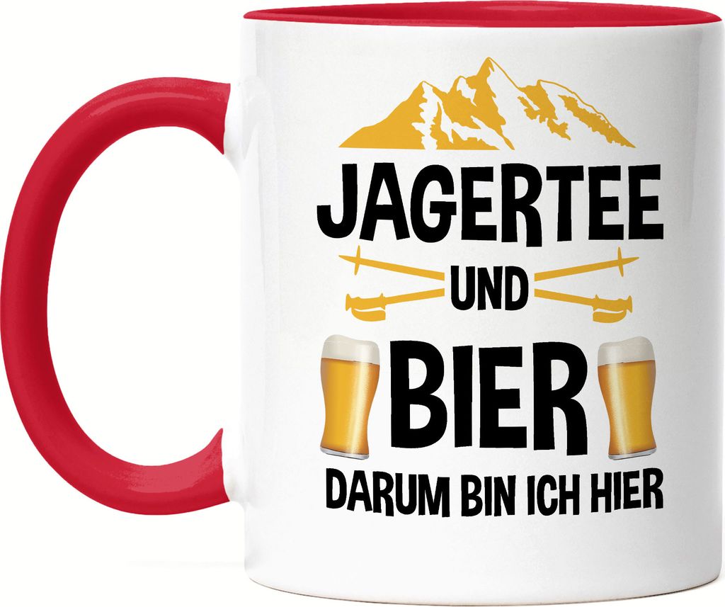 Jagertee und Bier Darum bin ich hier Tasse Rot Skifahren Snowboard Lustig Apres Ski Skilehrer