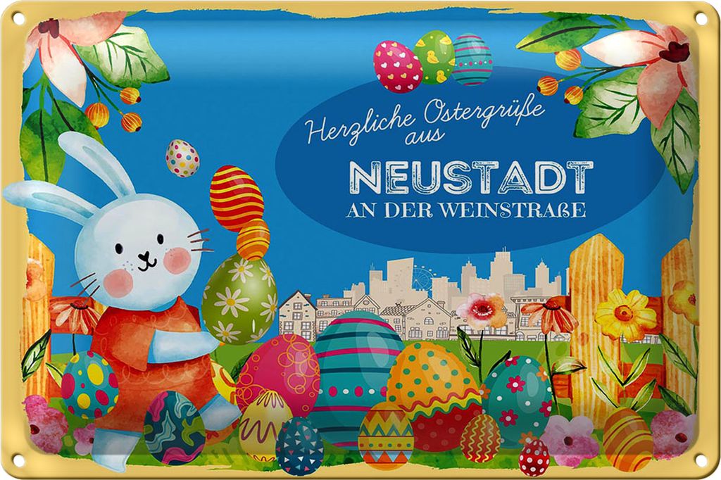 Blechschild Ostern Ostergrüße 40x30cm NEUSTADT AN DER WEINSTRAßE