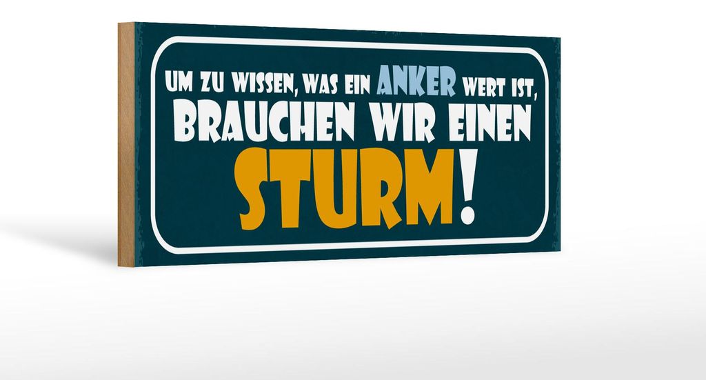 Holzschild Spruch 27x10cm was Anker Wert brauchen Sturm Produktbild 