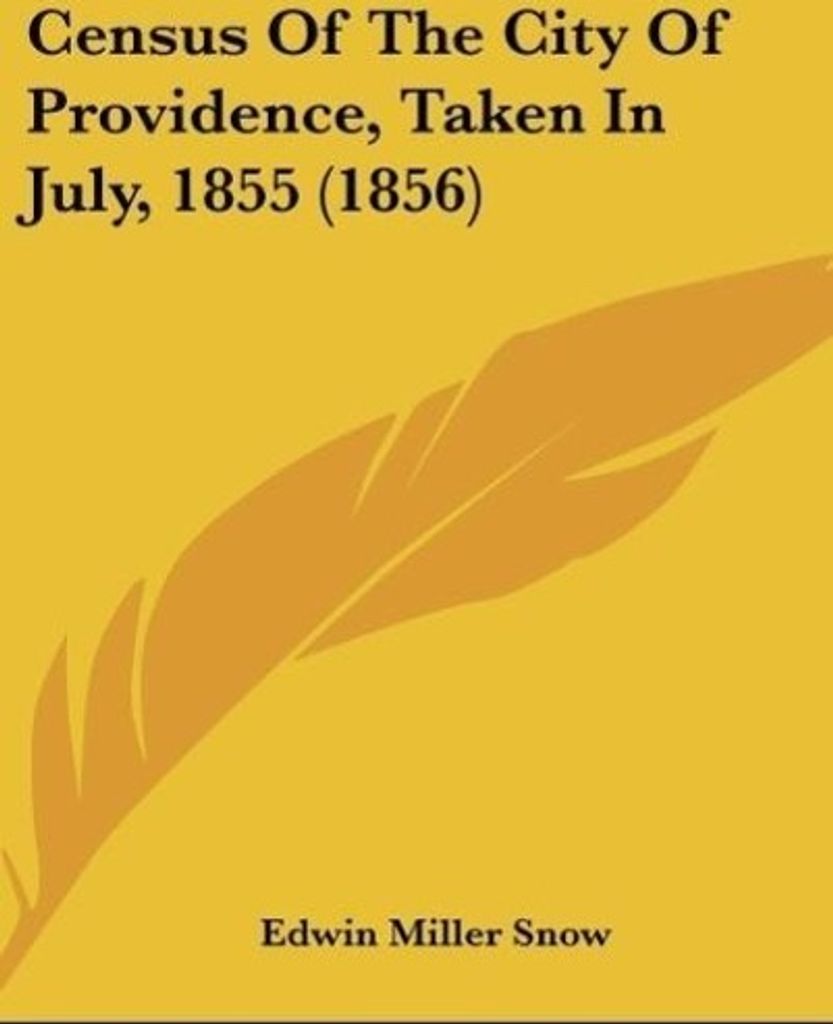 Census Of The City Of Providence, Taken In July, 1855 (1856)
