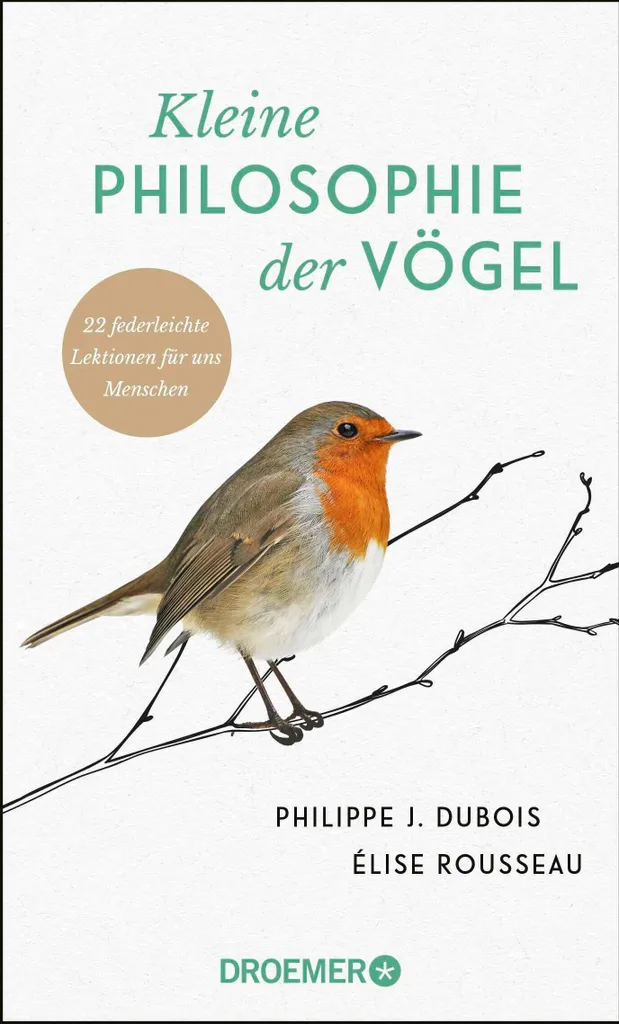 Kleine Philosophie der Vögel : essai philosophique sur la nature