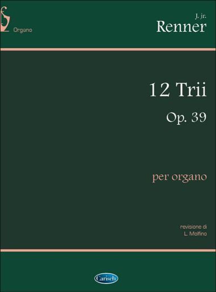 12 trii op.39 per organo