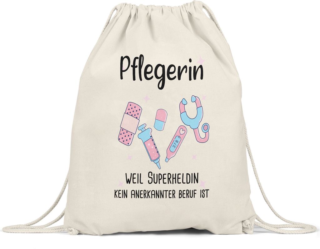 Pflegerin Weil Superheldin Kein Anerkannter Beruf Ist Turnbeutel Gymsack Geschenk Danke Sagen