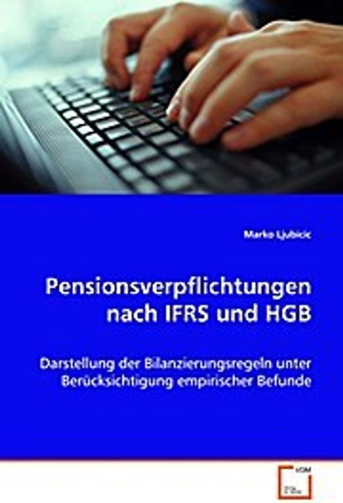 Pensionsverpflichtungen nach IFRS und HGB